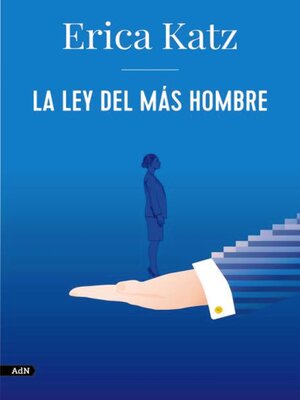 cover image of La ley del más hombre